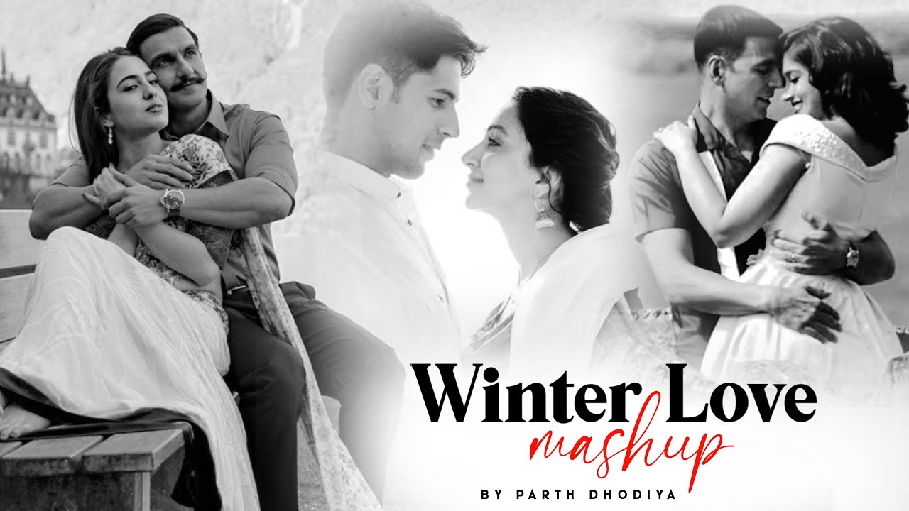 Winter Love Mashup   Parth Dodiya   Raataan Lambiyan  Tere Bin  Tere Sang  Lofi  Chill  2021