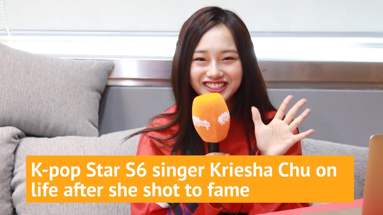 K-pop Star S6 singer Kriesha Chu on life after she shot to fame