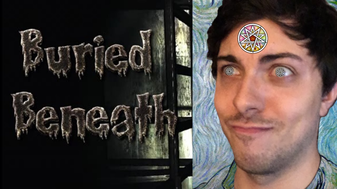 Buried Beneath | Genuinely Scary!