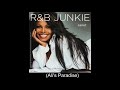 Janet Jackson - R&B Junkie (Ali's Paradise)