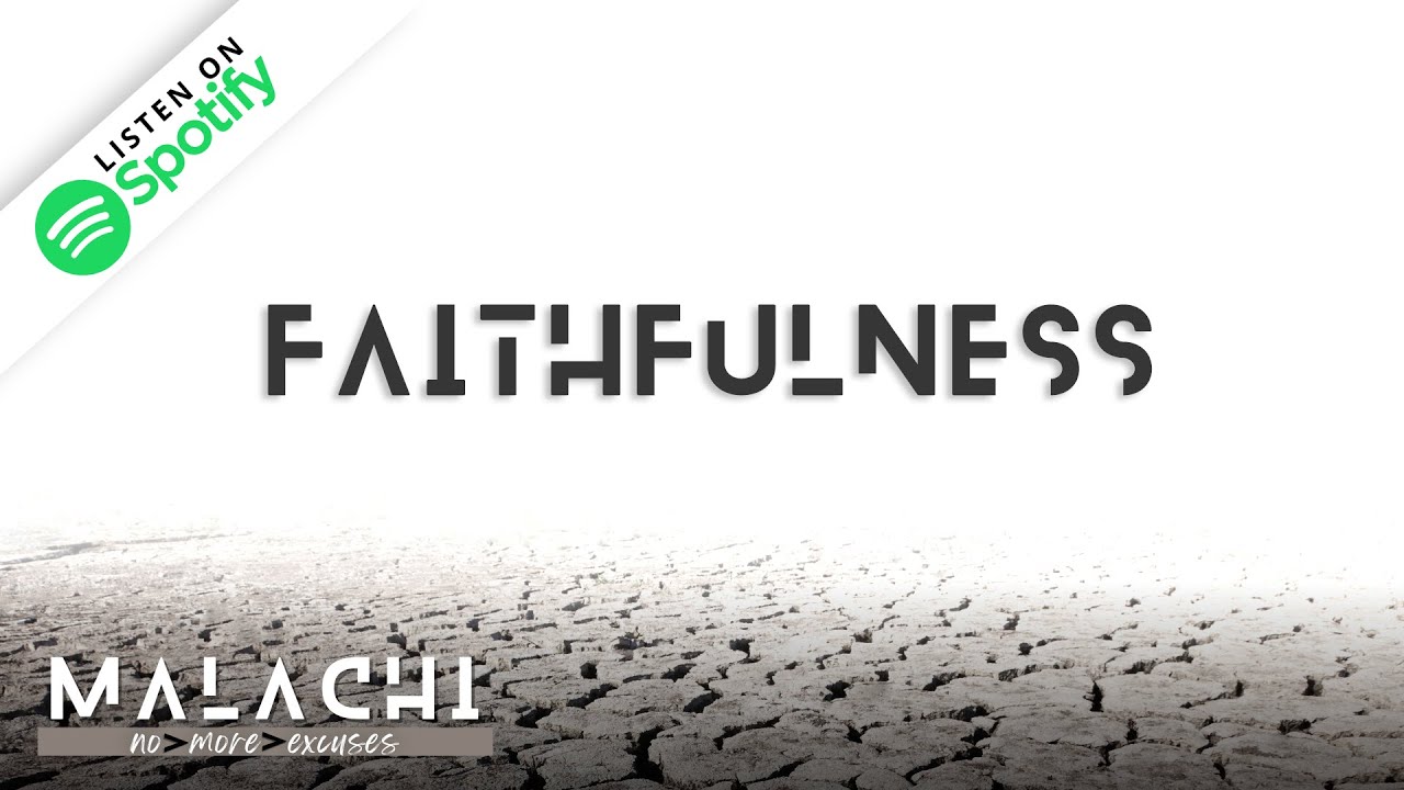 Faithfulness Malachi 1 1 5 YouTube Faithfulness Malachi 1 1 5 YouTube