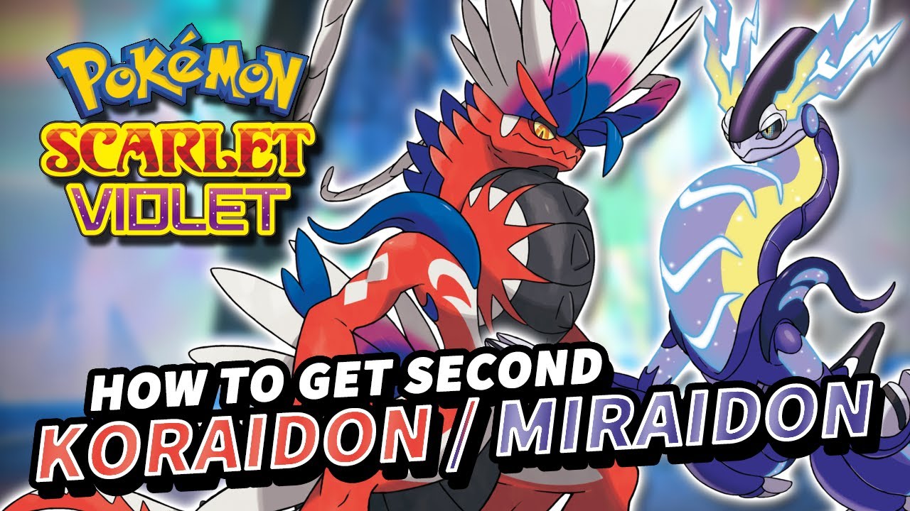 How to easily obtain a second Koraidon or Miraidon in Pokemon Scarlet and  Violet