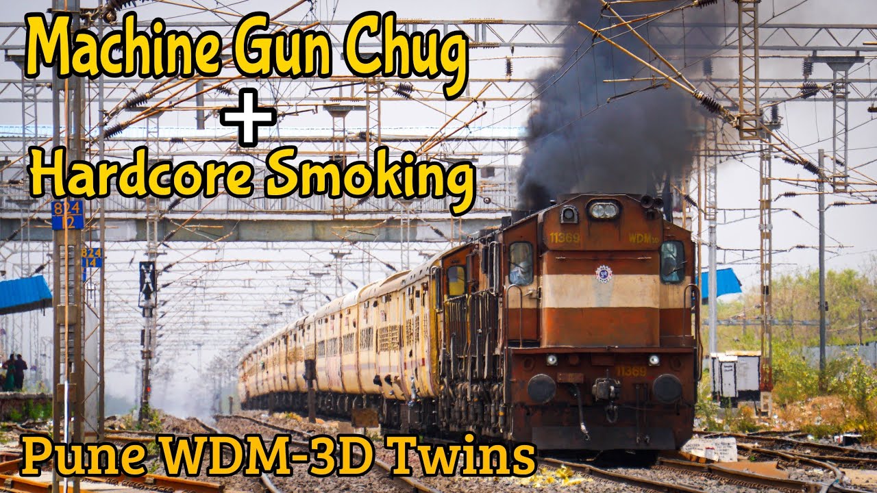 Machine Gun Chug + Hardcore Smok by Pune WDM-3D Twins || Deekshaboomi Express || 
