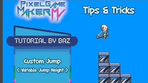 Variable Jump Height - Pixel Game Maker MV