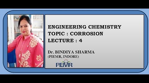CORROSION, LECTURE 4 by Dr  Bindiya Sharma