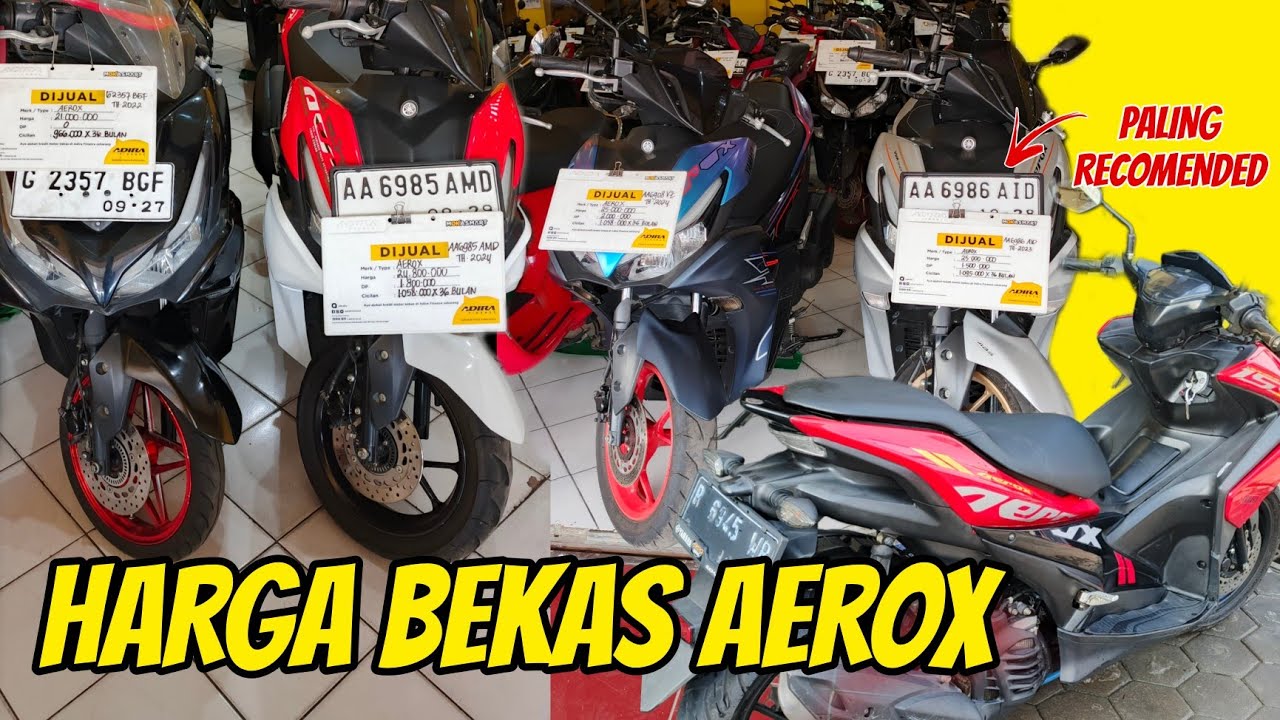 CEK HARGA YAMAHA AEROX BEKAS DITAHUN 2025