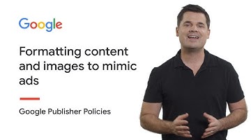 Formatting content and images to mimic ads | Google Publisher Policies