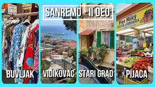 Sanremo II deo - buvljak, vidikovac, stari grad i pijaca