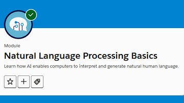 Natural Language Processing Basics || Salesforce Trailhead