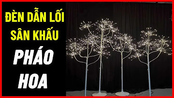 Đèn dẫn lối sân khấu trang trí đám cưới đẹp - đèn pháo hoa