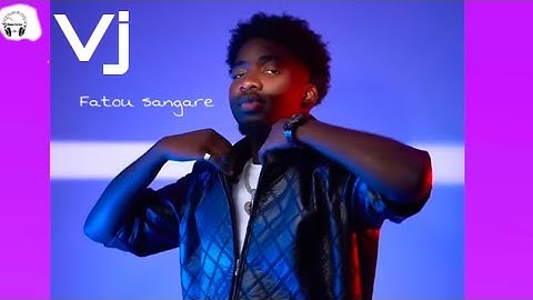 VJ - Fatou Sangaré [official lyrics Vidéo]