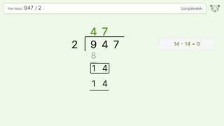 Long Division Problem 947/2: Step-by-Step Video Solution