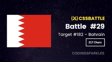 CSS Battle Solution  -  Bahrain (Target 182 - Battle #29)