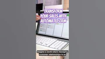 Transform Your Sales with Automated CRM