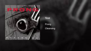 Prong - Test