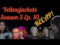 Horror Flick Chicks Podcast S5 E10 - Yellowjackets S3 E10 RECAP!
