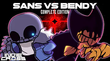 BENDY VS SANS (INDIE-CROSS/WHAT-IF) //(COMPLETE EDITION)