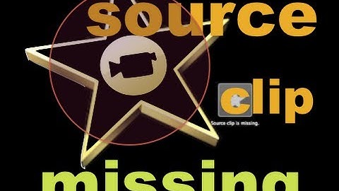 Fix iMovie Source Clip Missing on Mac OS