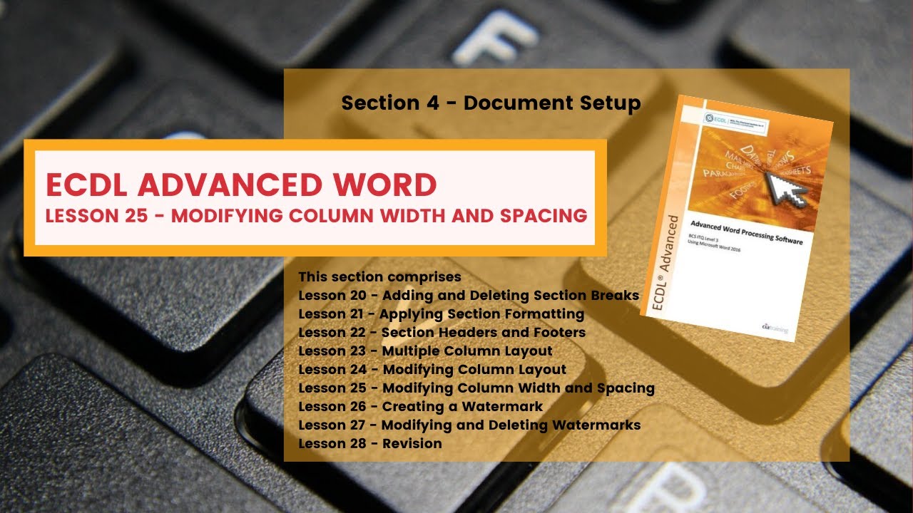 ECDL Advanced Word Lesson 25 Modifying Column and Width Spacing