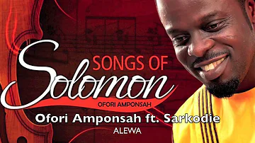 Ofori Amponsah ft. Sarkodie - Alewa