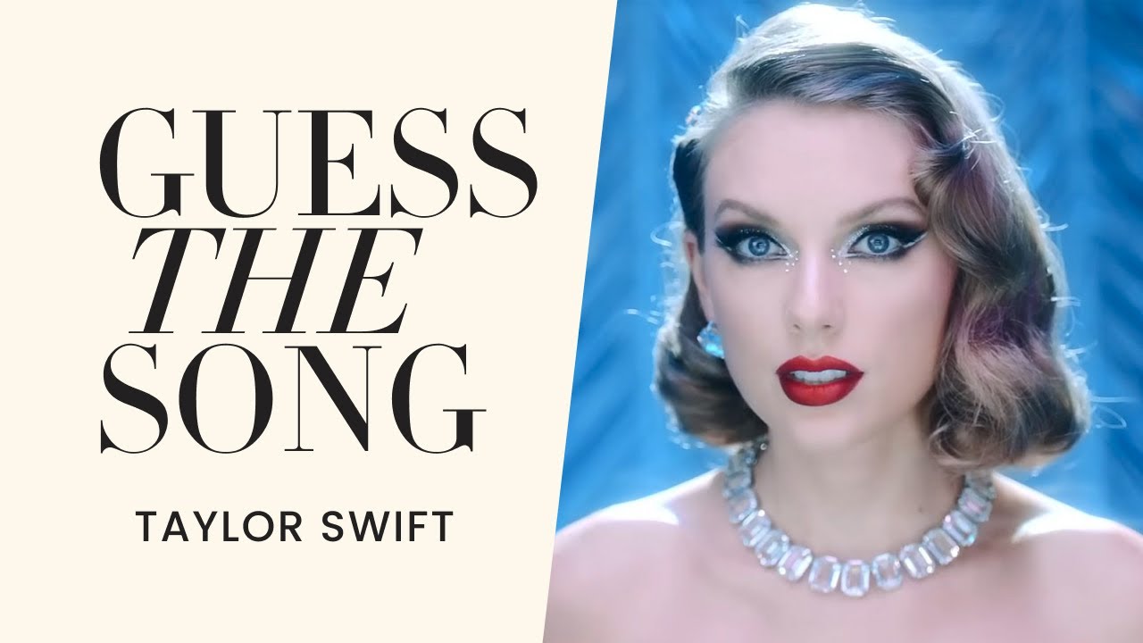 Guess the Song Taylor Swift Opening Lines Lyrics Music Quiz !! YouTube