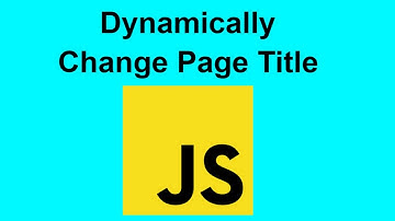 How to DYNAMICALLY change PAGE Title/Tab Text using Javacript | JS Change Page Title/Tab Text
