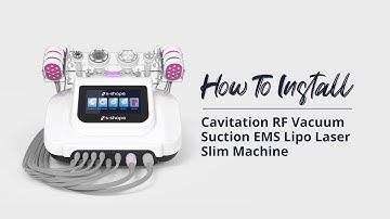 How To Install | Cavitation RF Vacuum Suction EMS Lipo Laser Slim Machine | Radio Frequency