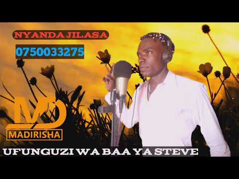 NYANDA JILASA UFUNGUZI WA BAA YA STEVE 0750033275