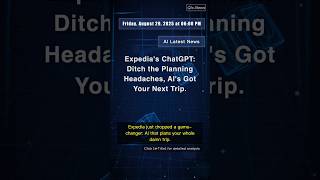 🧐👉 Expedia's ChatGPT: Ditch the Planning Headaches, AI's Got Your Next Trip. #QixNewsAI screenshot 2