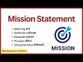 Mission statement  meaning examples process characteristics  strategic management  bba