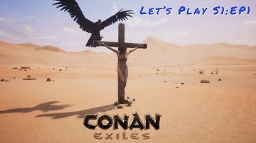 Conan Exiles {Let