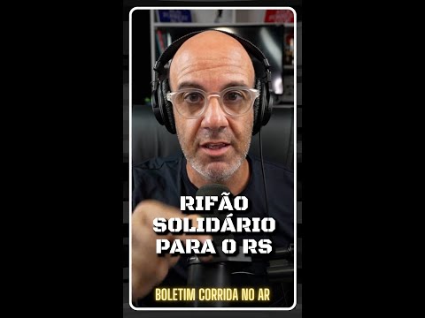 RIFÃO solidário para o Rio Grande do Sul!