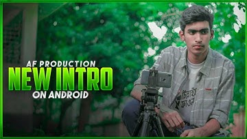 AF Production new Cinematic Intro Tutorial | AF Production | Abrar Fardin
