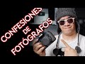 CONFESIONES DE FOTÓGRAFOS 9!! La mejor cámara del mundo? 😂