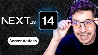 Next.js 14: Master Server Actions, React Server Components, and More
