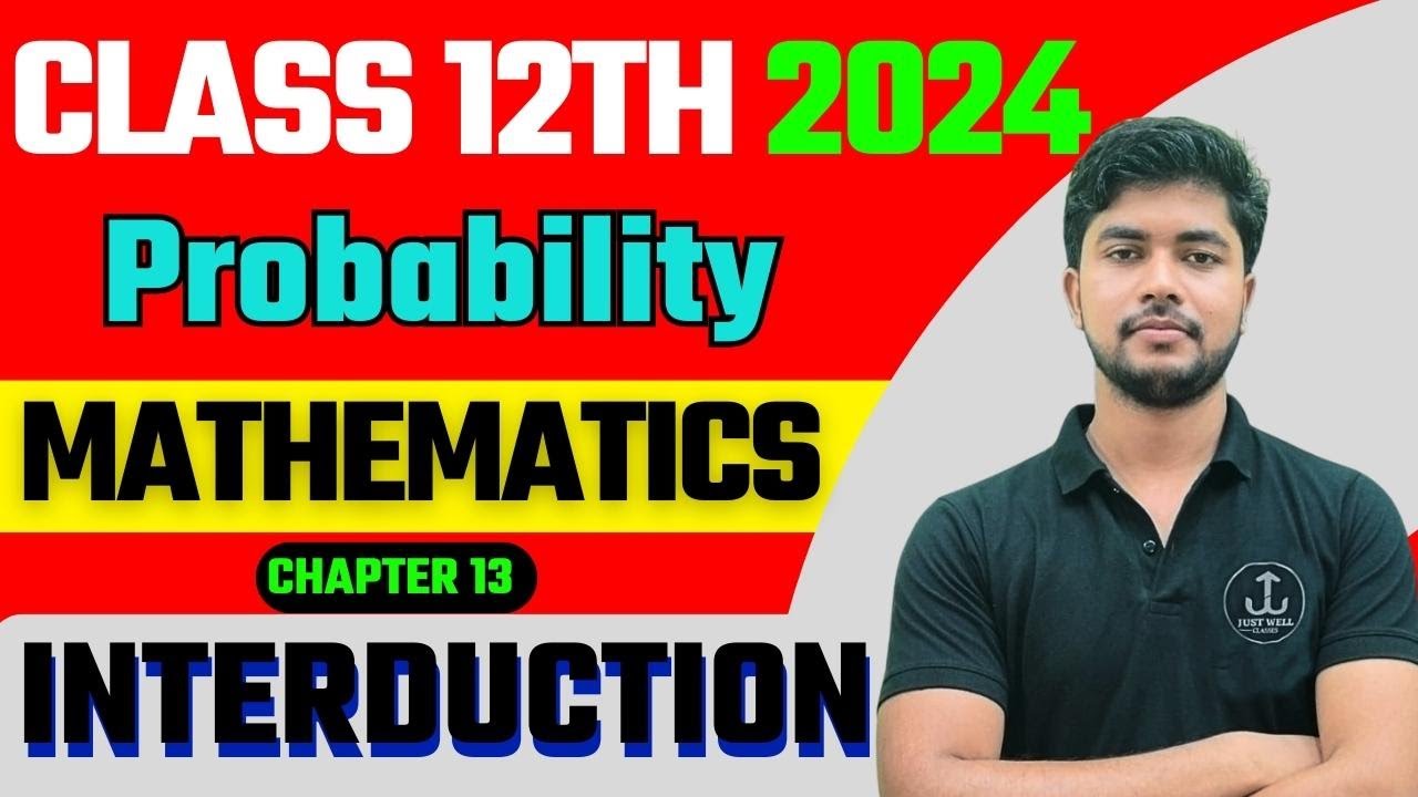 Introduction Of Probability | Probability Chapter 13 Class 12 Math ...