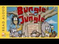 The bungle in the jungle  read aloud  storytime for kids