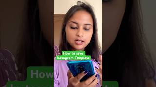 How to save Instagram template? Full tutorial #instagramtips #instagramnewupdates