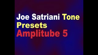 Joe Satriani Как Создать звук preset в AmpliTube 5