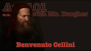 Benvenuto Cellini Art 101