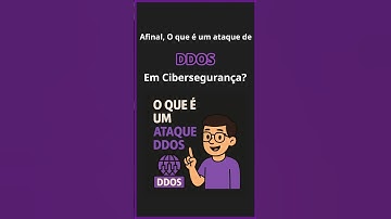 Afinal, o que é DDOS em Cibersegurança? Aprenda em menos de 3 minutos!