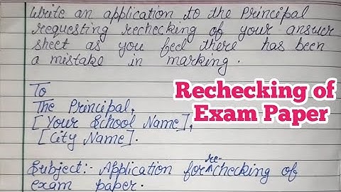 Application for rechecking of Exam Paper |Write an application to the principal for rechecking paper