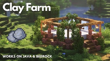 CLAY FARM | Minecraft Tutorial | Java & Bedrock [1.21+]