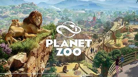 PLANET ZOO - Main Theme || PLANET ZOO - Theme Song || OST ||