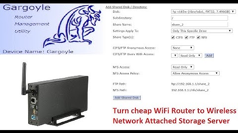 Turn WiFi router to NAS with Gargoyle USB Shared Disks function