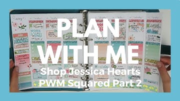 PLAN WITH ME // PWM Squared Part 2 // Shop Jessica Hearts