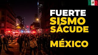 EARTHQUAKE IN MEXICO! IT SHAKEN THIS MORNING, VERY STRONG, THOUSANDS LEAVE THEIR HOMES