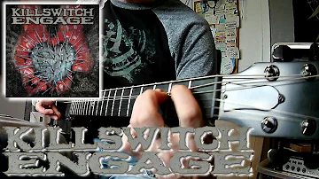 Killswitch Engage - When Darkness Falls (Guitar Cover)