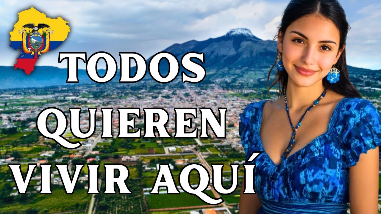 LOS 5 MEJORES PUEBLOS DE ECUADOR PARA VIVIR TRANQUILO Y BARATO