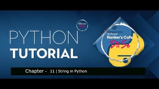 Famous Python Tutorials | Chapter - 11| String Profile